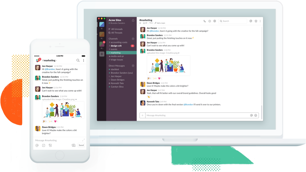Slack workspaces are available on your laptop and phone